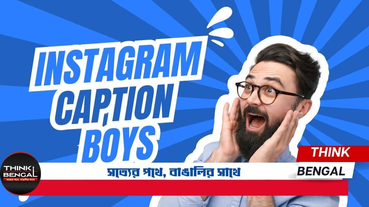 Istagram Caption for Boys