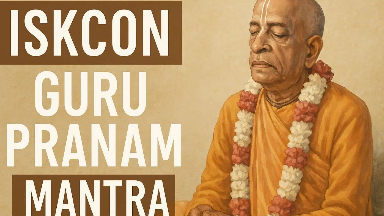 ISKCON Guru Pranam Mantra