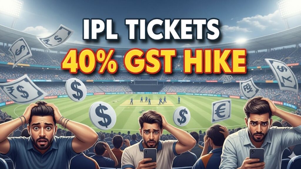 IPL Tickets 40 GST Hike